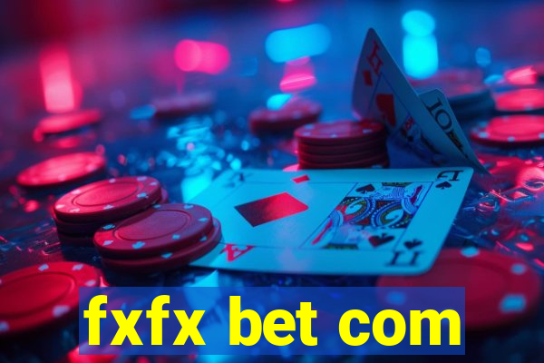 fxfx bet com